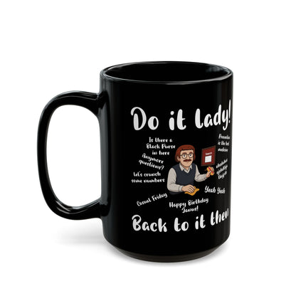 Do it lady ! Chit, Trending Funny Saying Coffee Mug For Men Women