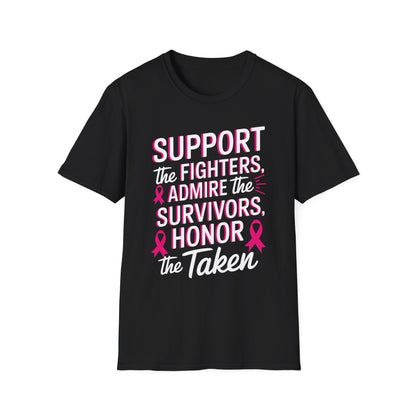 Breast Cancer Awareness Support Fighters Admire Survivors T-Shirt For Men Women