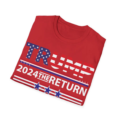 Trump 2024 The Return 45 47 Make Liberals Cry Again T-Shirt For Men Women T-Shirt