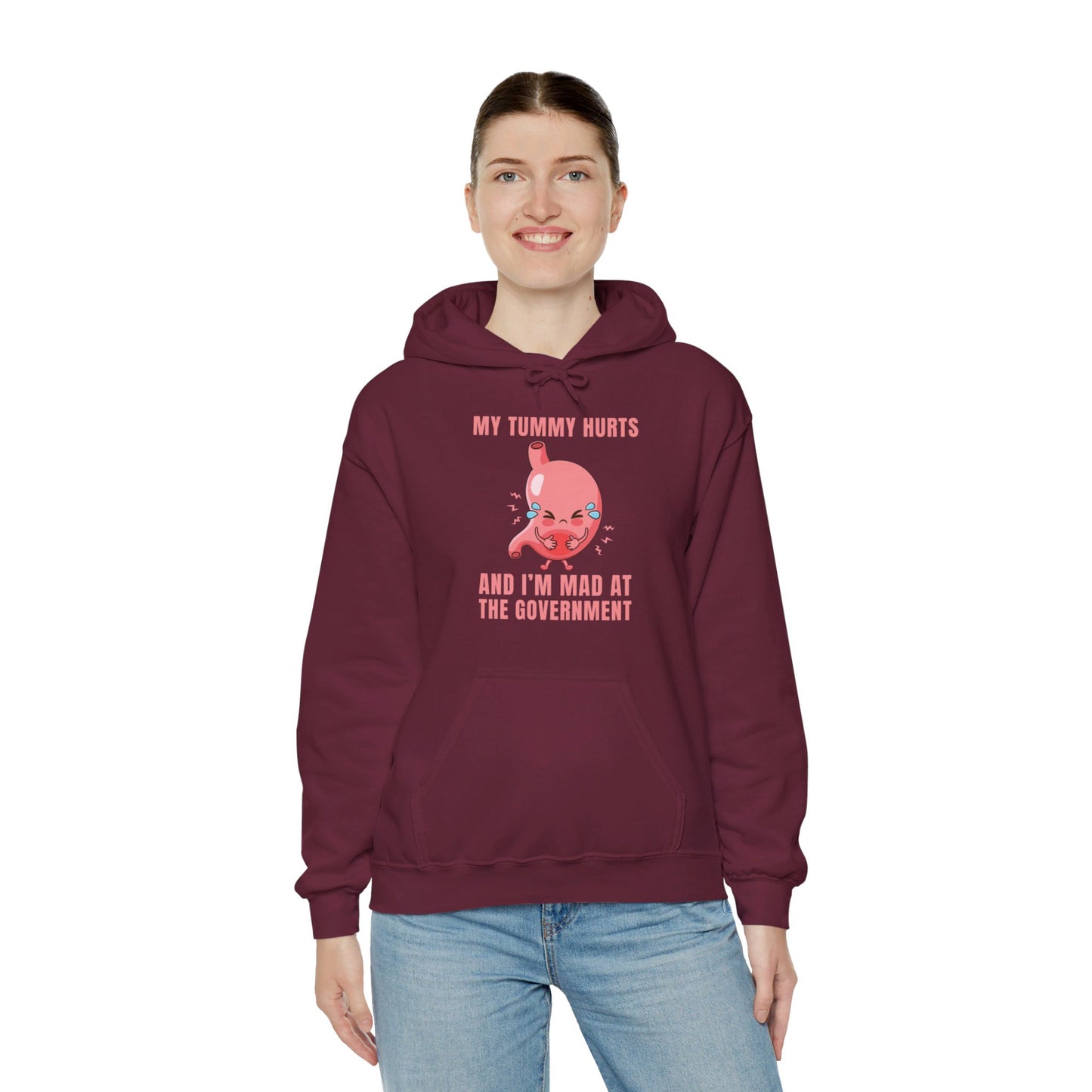 Funny My Tummy Hurts And I'm MAD At The Government Meme Sarcastic Hoodie