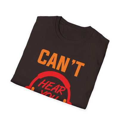 Funny Can't Hear You I'm Gaming Gamer Gift Headset T-Shirt Men Women Kids