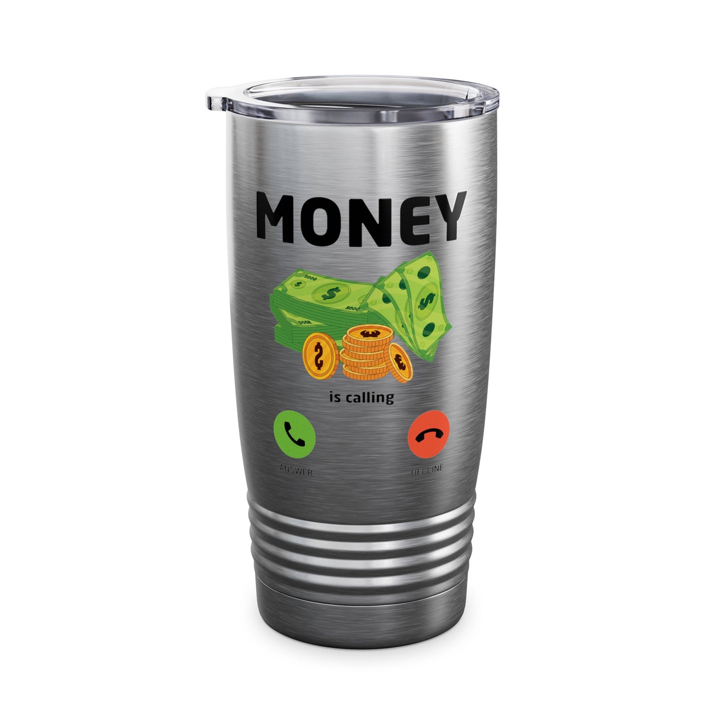 Money Is Calling Cash Shirt Funny Business Hustler Entrepreneur Tumbler For Men Women Tumbler