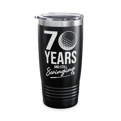 70 Years And Still Swinging 70th Birthday Funny Golf Club Ringneck Tumbler For Men Women Golfer