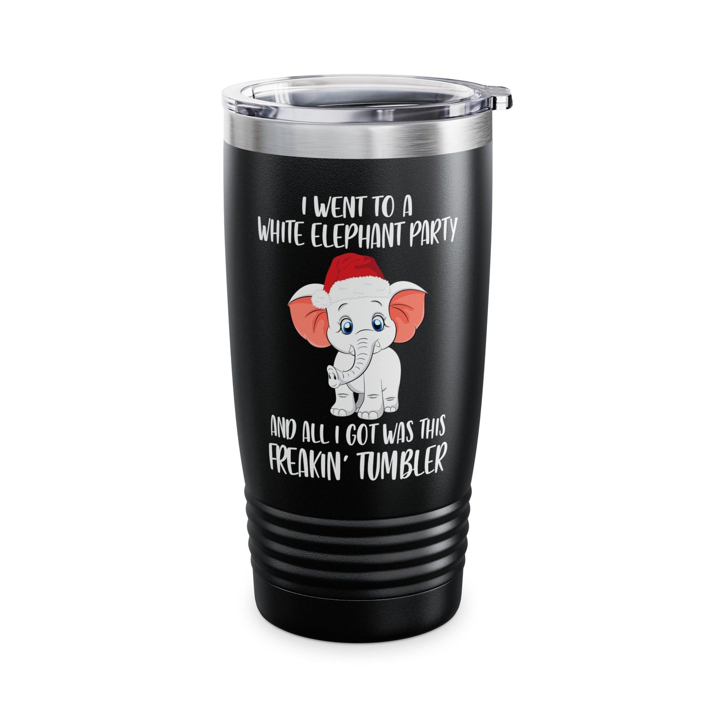 I Went To A Party And All I Got White Elephant Christmas Fun Tumbler Gift Exchange Contest Tumbler