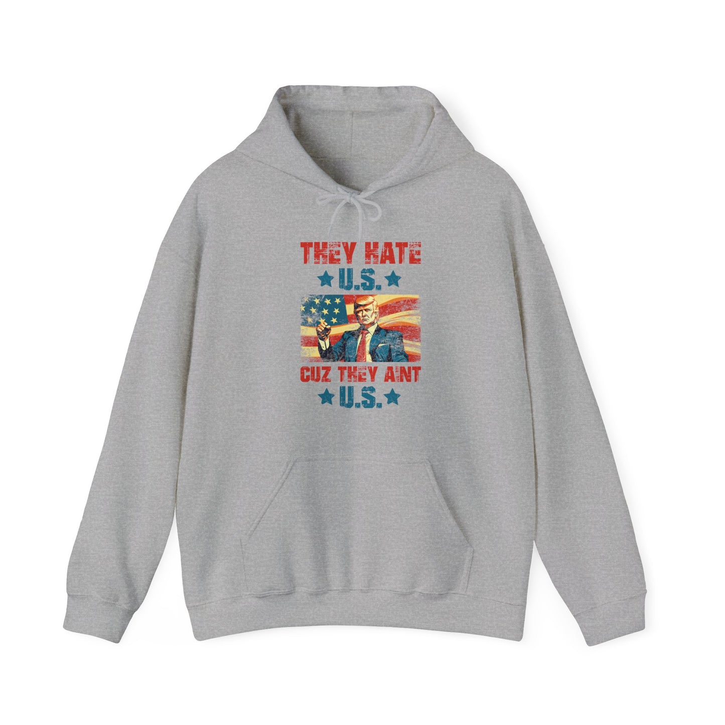 They Hate Us Cuz They Ain't Us Funny Trump 4th Of July 2024 Hoodie For Men Women Hoodie