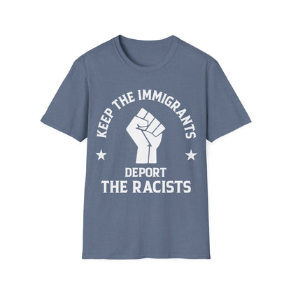 Anti Racism Keep The Immigrants Deport The Racists African American T-Shirt