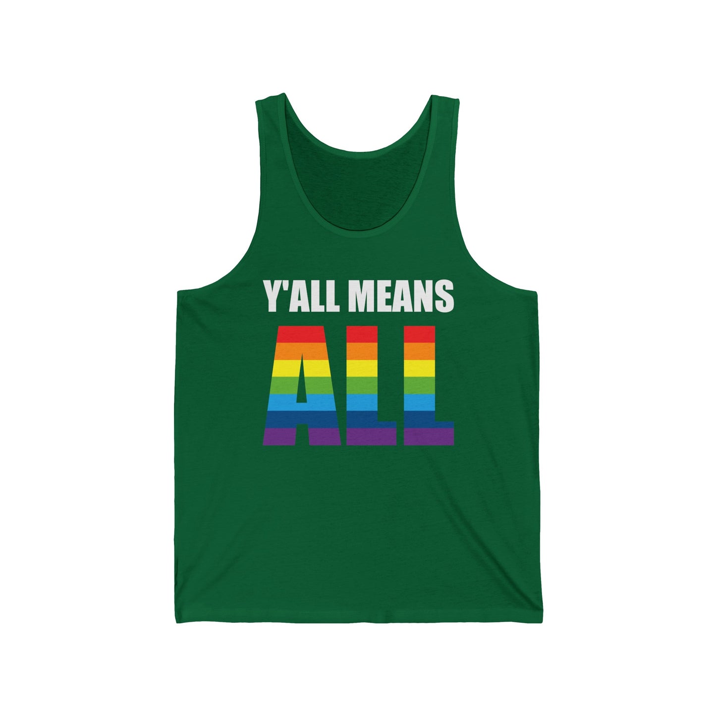 Yall Means All Shirt Gay Lesbian Pride Parade LGBT Human Rights Equality Tank Top For Men Women