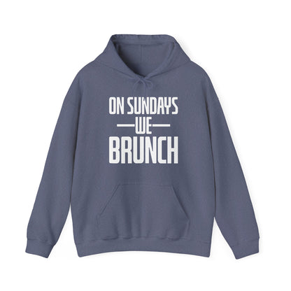 On Sundays We Brunch Friend Gift Sunday Weekend Hoodie  Men Women