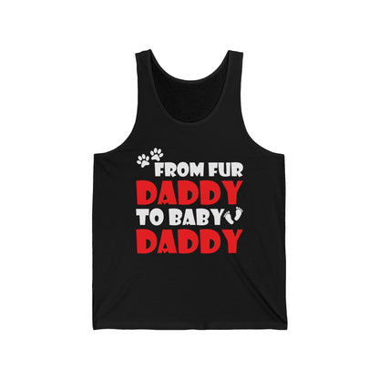 From Fur Daddy To Baby Daddy - Dog Dad Fathers Pregnancy Tank Top