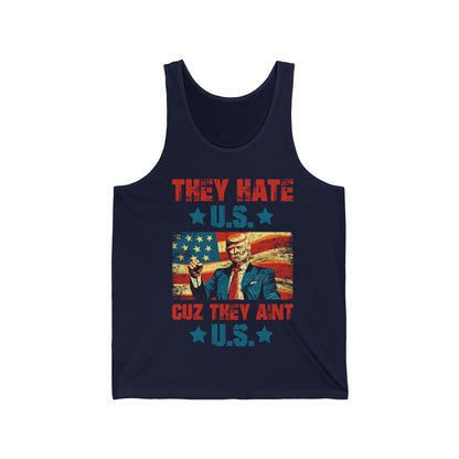 They Hate Us Cuz They Ain't Us Funny Trump 4th Of July 2024 Tank Top For Men Women Tank top