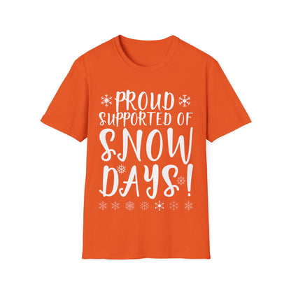 Proud Supporter Of Snow Days Vintage Christmas Holiday Funny Xmas T-Shirt For Men Women T-Shirt