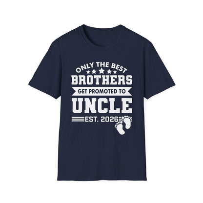 Funny Men Only The Best Brothers Get Promoted to Uncle New Uncle T-shirt