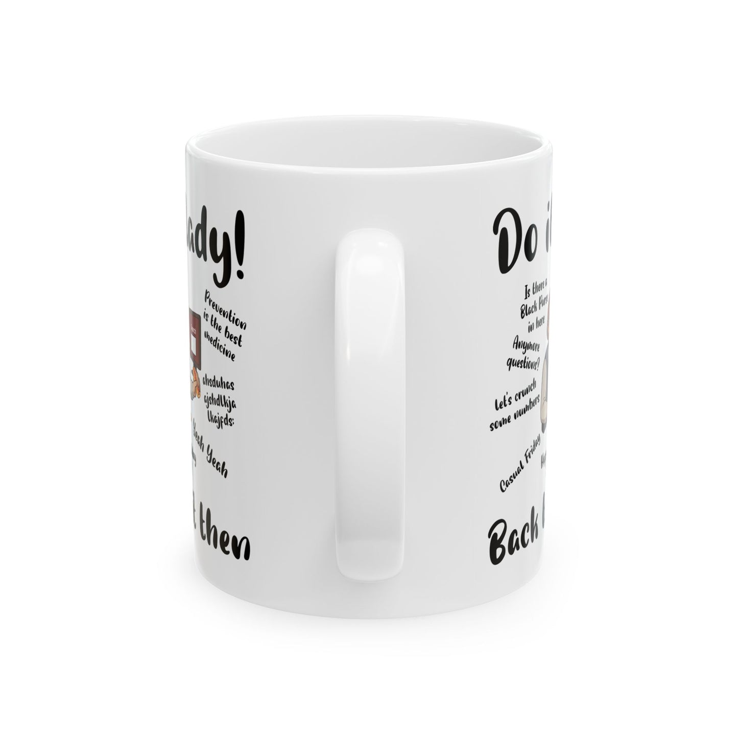 Do it lady! Chit, Trending Funny Saying Coffee Mug for Men Women
