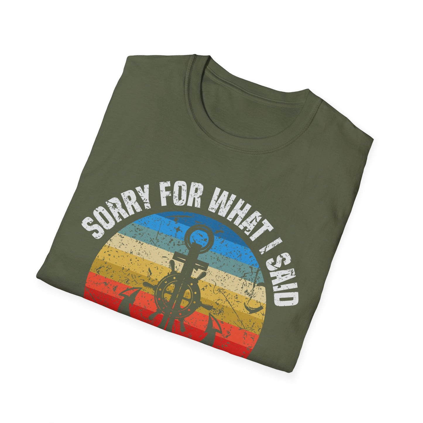 Funny Sorry for What I Said While Docking The Boat Sarcastic T-Shirt