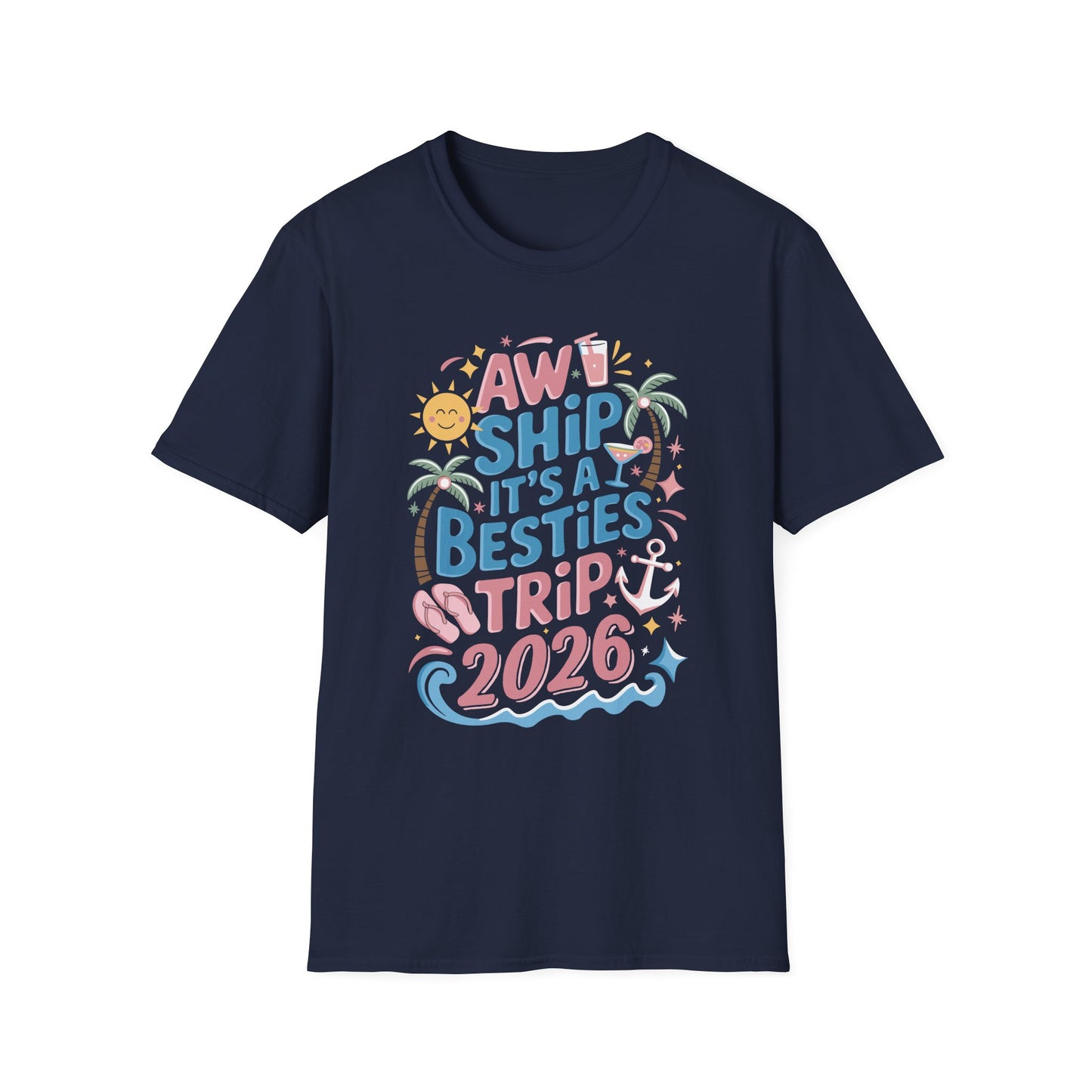 Funny Cruise Flight Friend Group Trip It's A Besties Trip 2026 T-Shirt