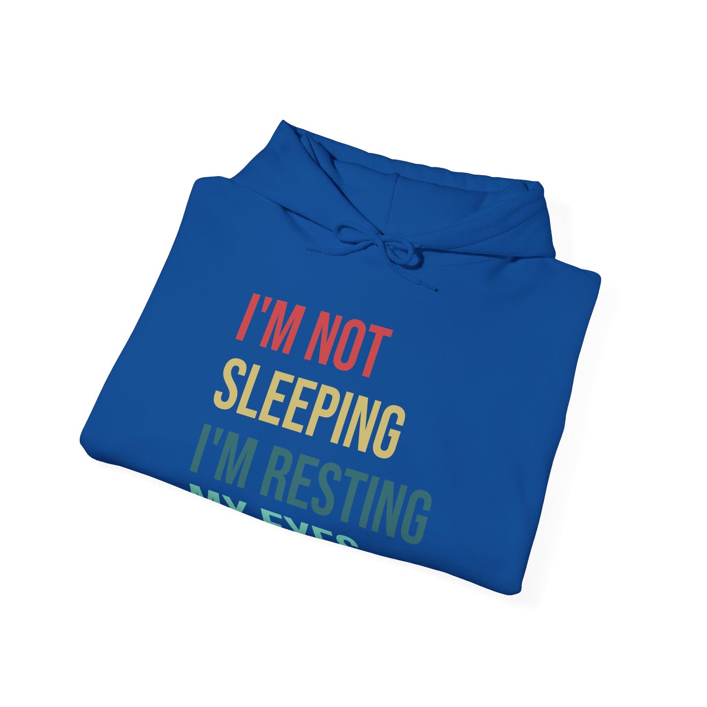 Funny I Am Not Sleeping I'm Resting My Eyes Best Dad Daddy Fathers Day Birthday Hoodie