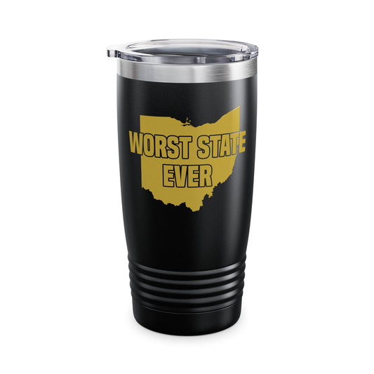 Worst State Ever Ohio Sucks Michigan Sports Fan Tumbler Men Women