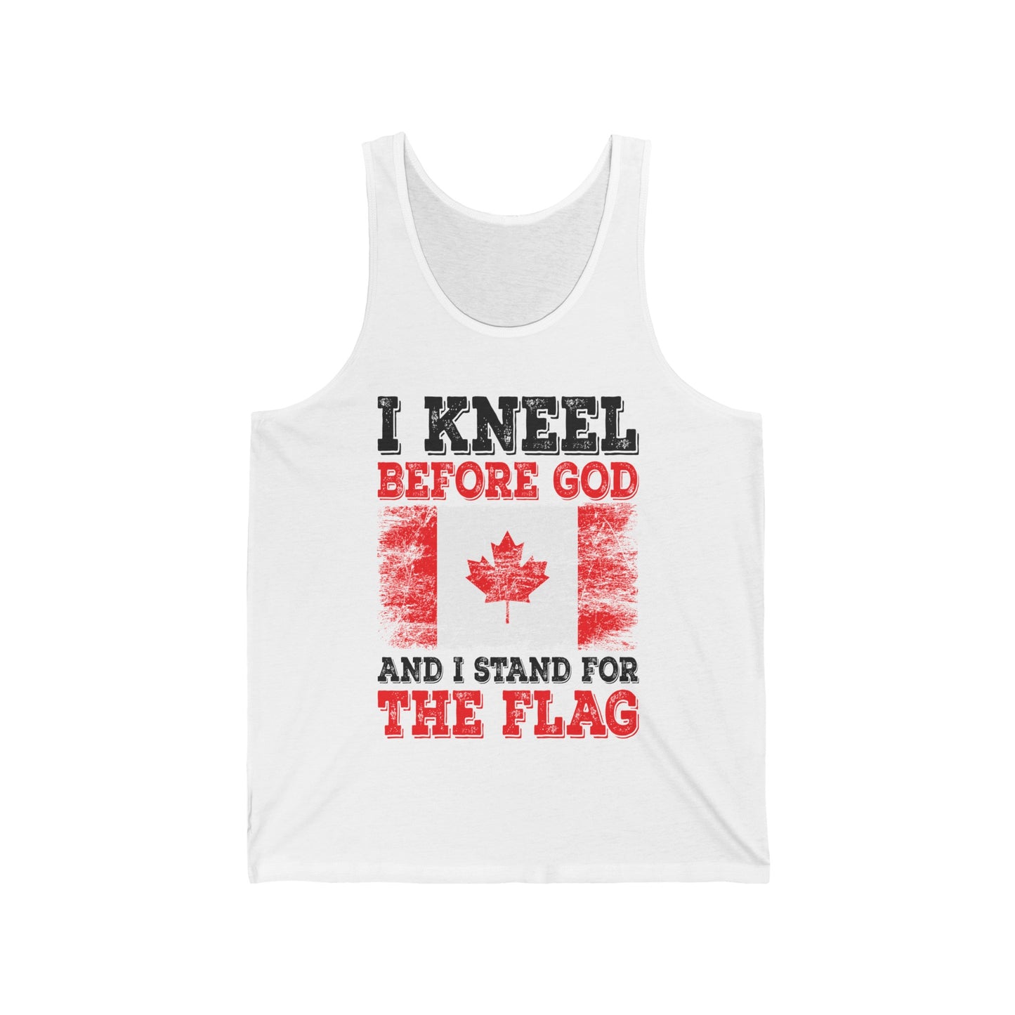 I Kneel Before God And I Stand For The Flag Canada Canadian Flag Tank Top