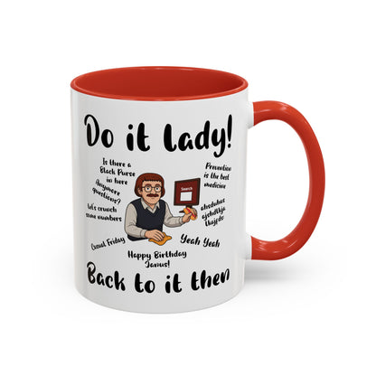 Do it lady! Chit, Trending Funny Saying Coffee Mug for Men Women