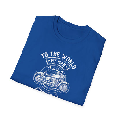 Biker To Me That Biker Is My World Bikers Girlfriend Wife Novelty T-shirt