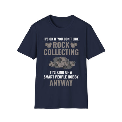 Smart People Hobby Rock Collecting Funny Geologist Gift T-Shirt For Men Women T-Shirt