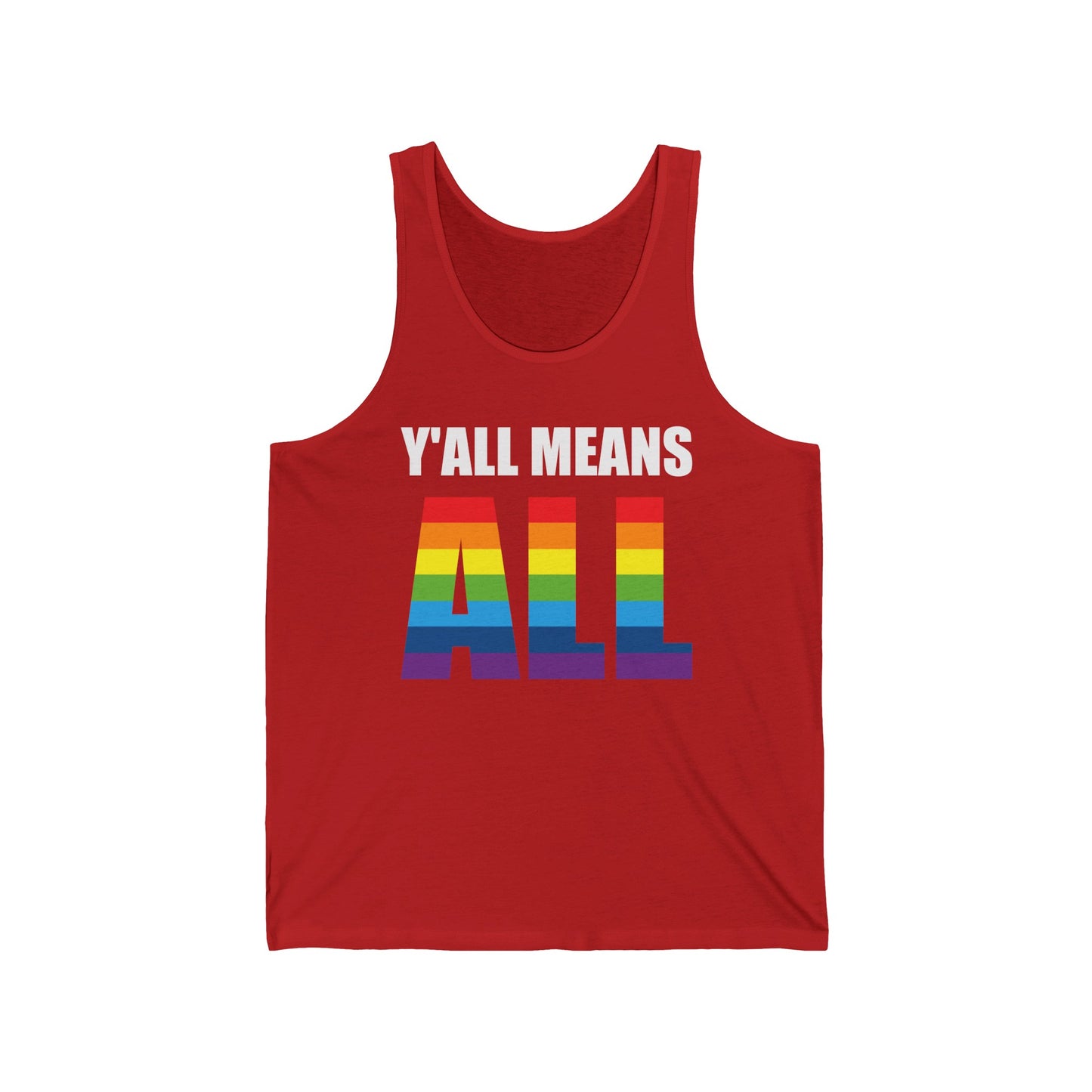 Yall Means All Shirt Gay Lesbian Pride Parade LGBT Human Rights Equality Tank Top For Men Women