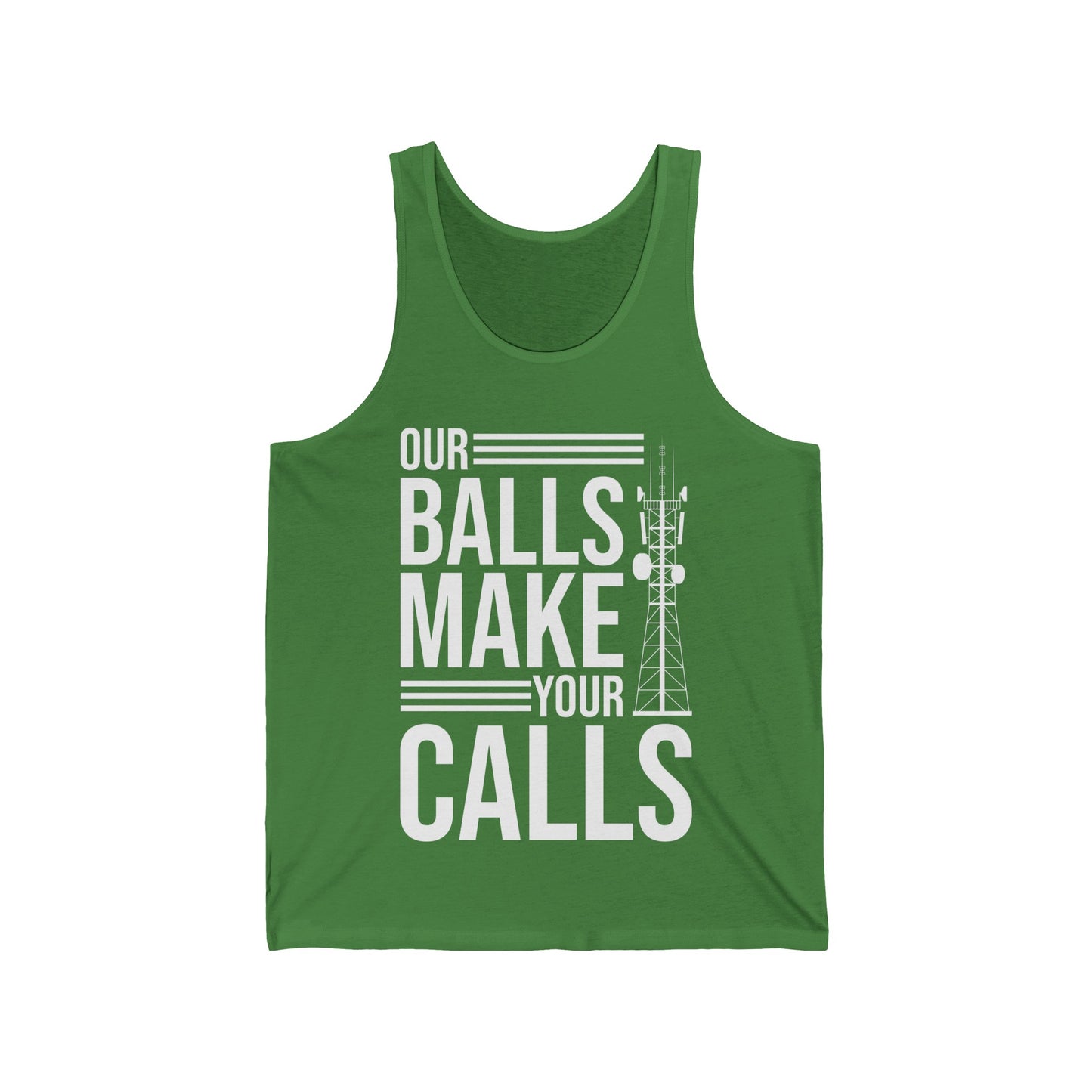 Funny Tower Climber Microwave Tower Our Balls Make Your Calls Tank Tops For Men Women