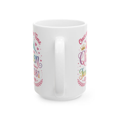 Funny 45 Years Old Birthday Girl 45 Birthday Queen June 1981 Coffee Mug For Women
