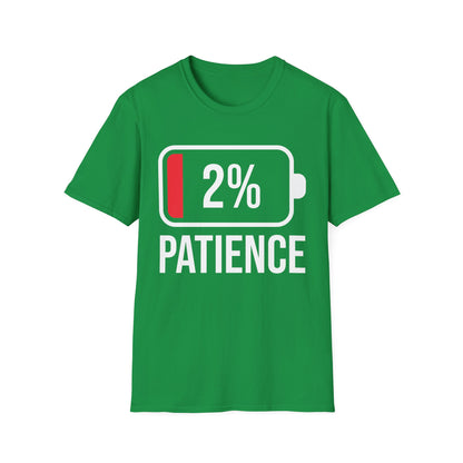 Patience 2% Battery Low Funny Waiting T-Shirt Men Women