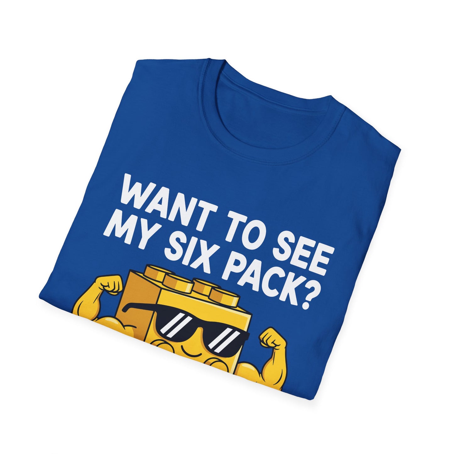 Want to See My Six Pack Bricks Lover Master Builder T-Shirt
