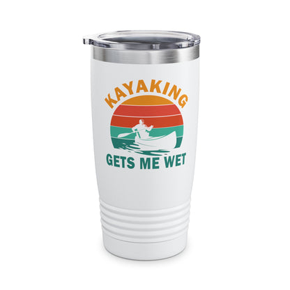 Funny Kayaking Gets Me Wet Paddling Boating Vintage Kayaker Tumbler