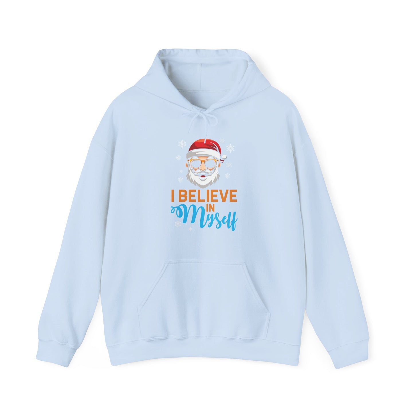 I Believe In Myself Santa Claus Funny Christmas Santa Xmas Hoodie