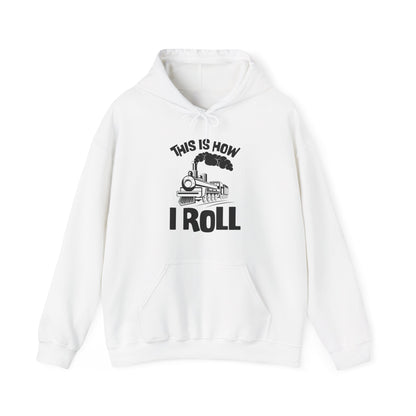 Train Trains Model Train Trainspotter This Is How I Roll Hoodie For Men Women Hoodie