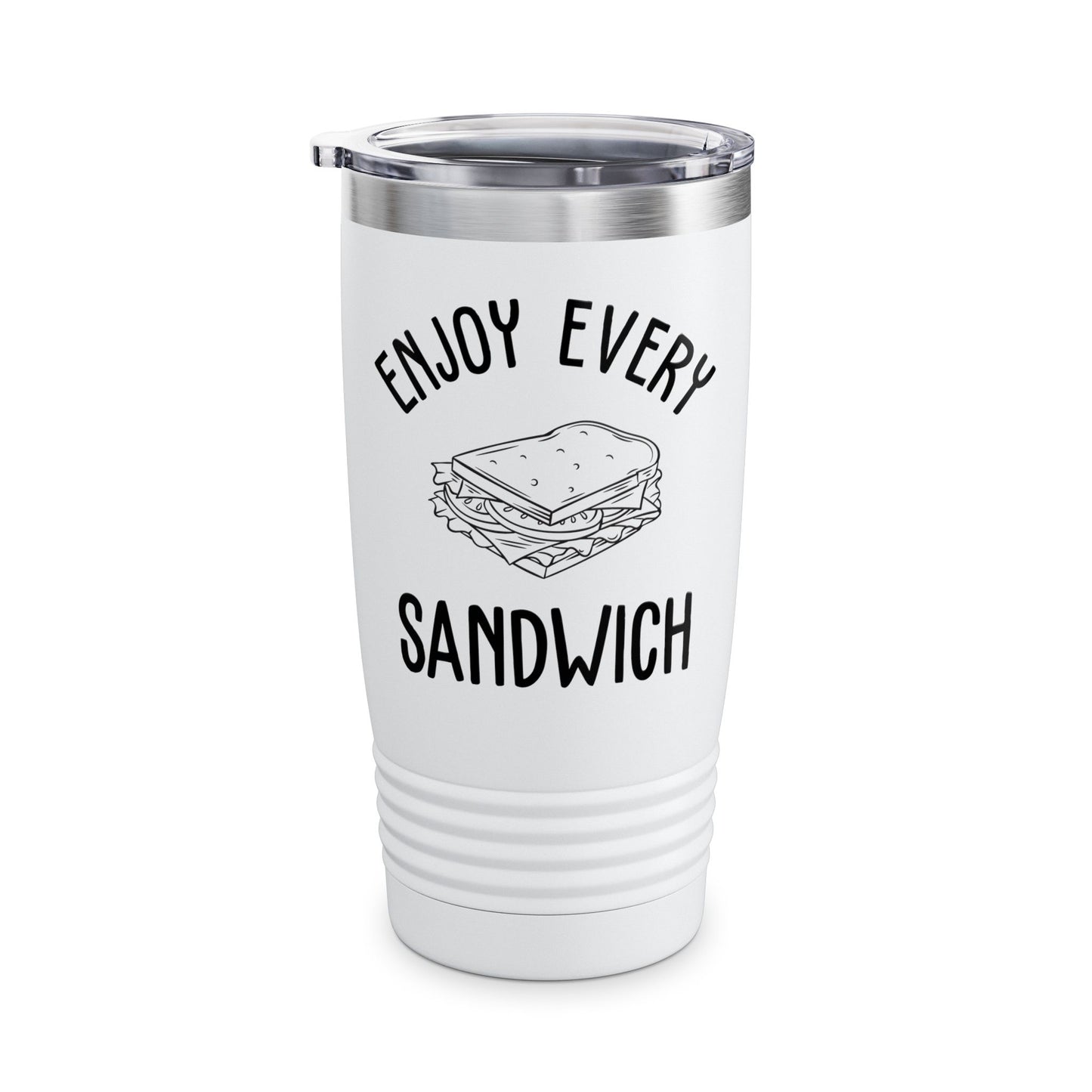 Enjoy Every Sandwich Tumbler For Women Men Food Cute Foodie Tumbler