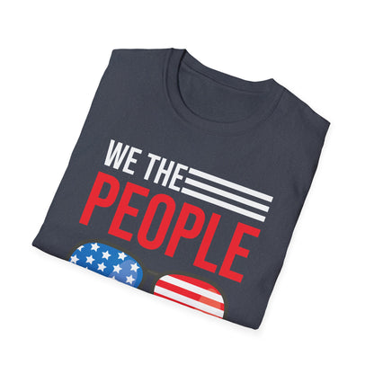 Funny We The People Like to Party Drinking 4th of July USA Independence Day T-Shirt For Men Women