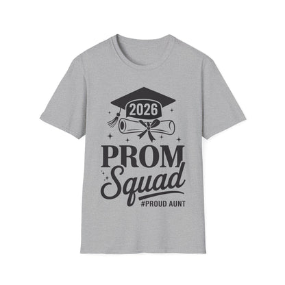 Prom Squad 2026 Proud Aunt Graduate Prom Class of 2026 T-Shirt