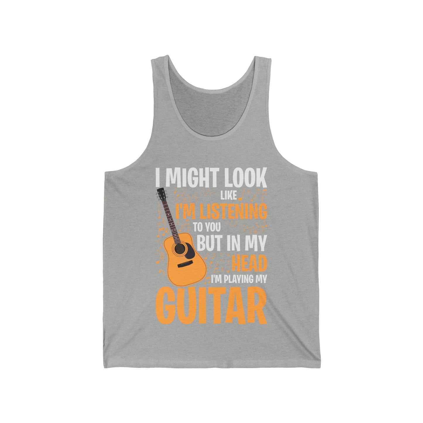 I Might Look Like I'm Listening to You Funny Guitar Music Sarcastic Tank