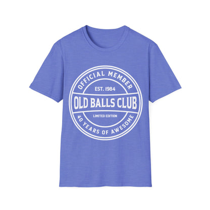 Mens Old Balls Club 40 Years Awesome Forty 40th Birthday Farthers Day T-Shirt