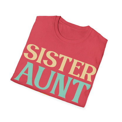 Vintage Sister Aunt Great-Aunt I Just Keep Getting Better Mothers Day T-Shirt For Men Women