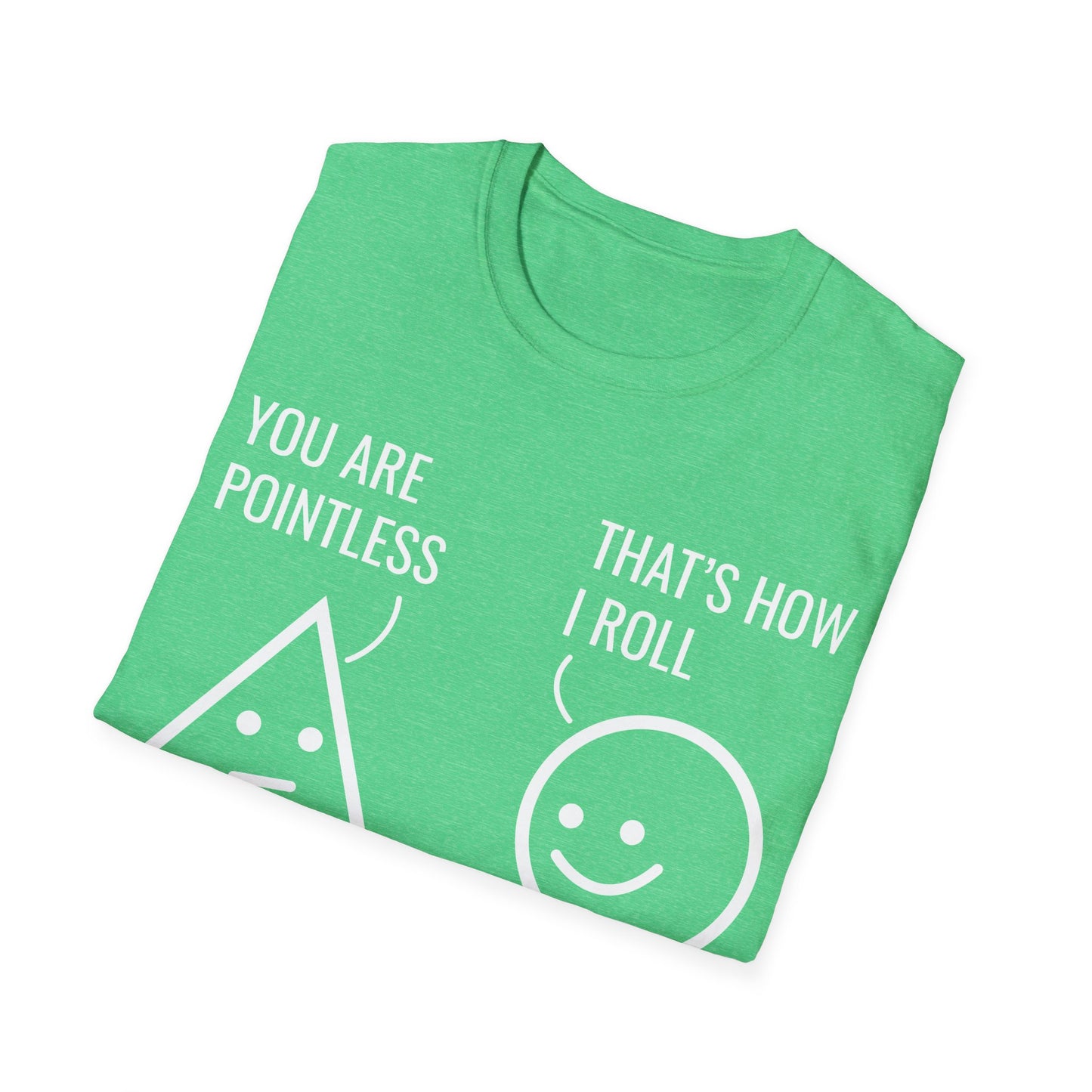 Funny You Are Pointless That Is How I Roll Math Pun Nerd Nerdy T-Shirt