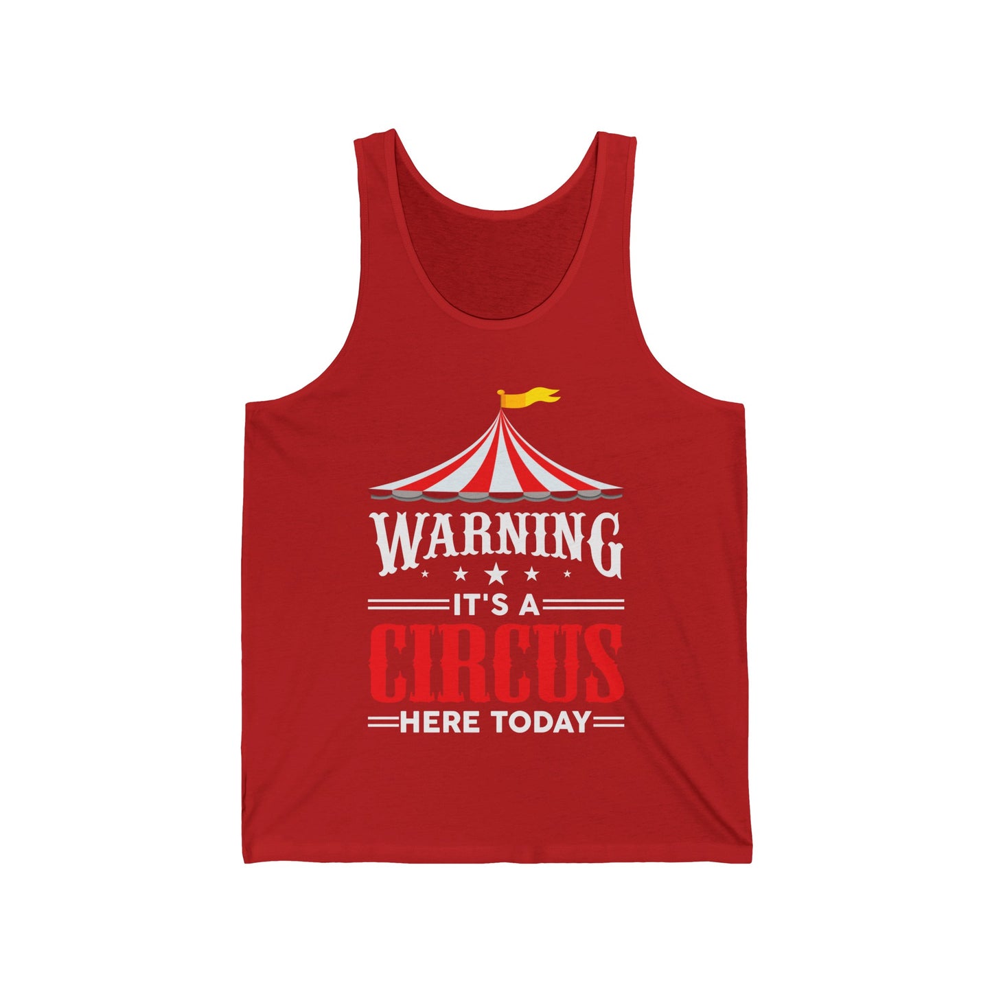 Its A Circus Here Today Circus Birthday Party Gift Costume  Tank top