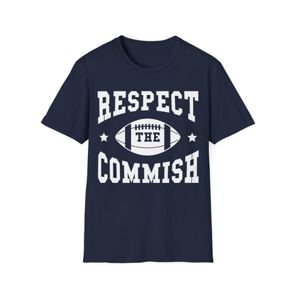 Funny Respect The Commish Fantasy Football Champ Top Best Ever Commish T-Shirt Men Women