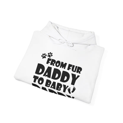 From Fur Daddy To Baby Daddy - Dog Dad Fathers Pregnancy Hoodie