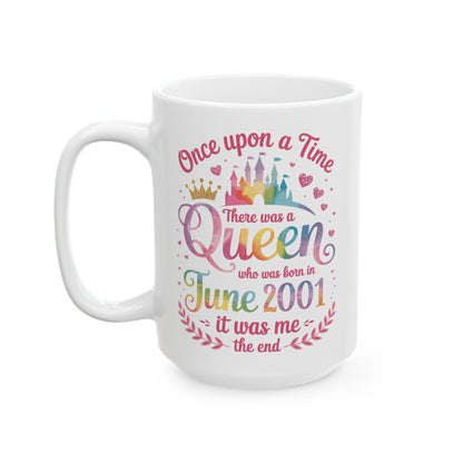 Funny 25 Years Old Birthday Girl 25 Birthday Queen June 2001 Coffee Mug For Women