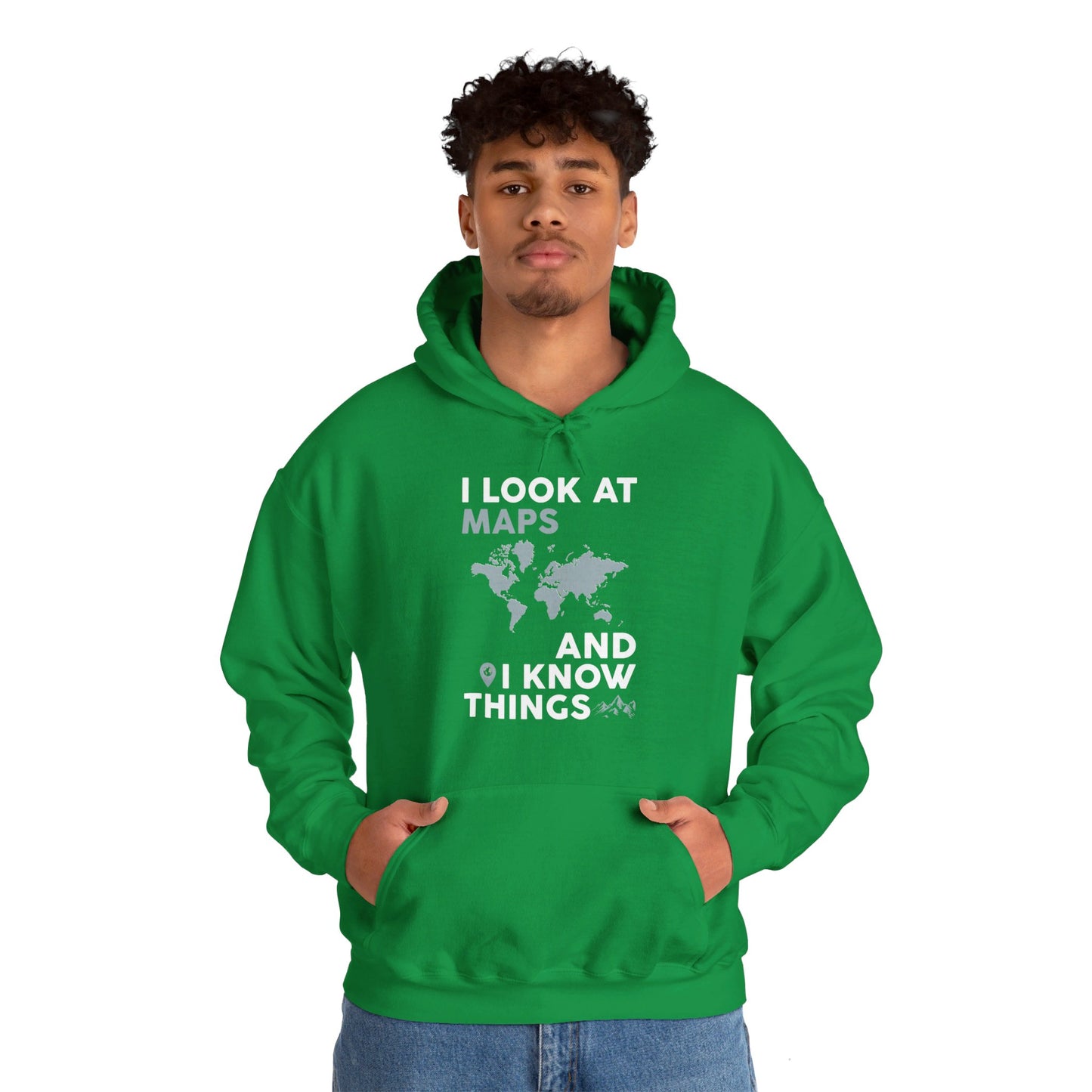 Funny I look At Maps and I Know Things Teacher Geographer Geography Hoodie For Men Women Hoodie