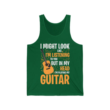 I Might Look Like I'm Listening to You Funny Guitar Music Sarcastic Tank