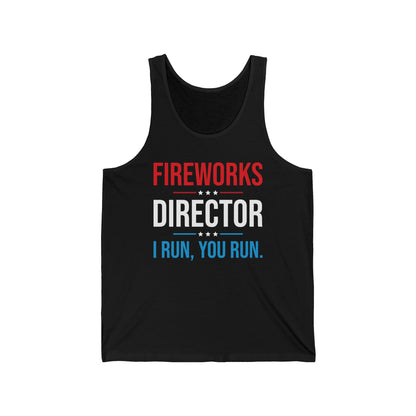 Funny Fireworks Director I Run You Run 4th Of July Retro Tank Top For Men Women