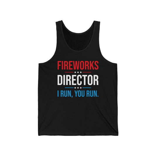 Funny Fireworks Director I Run You Run 4th Of July Retro Tank Top For Men Women