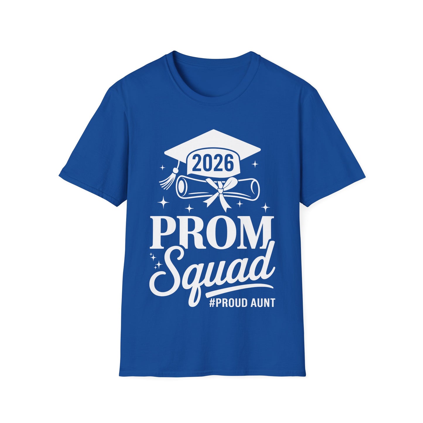 Prom Squad 2026 Proud Aunt Graduate Prom Class of 2026 T-Shirt