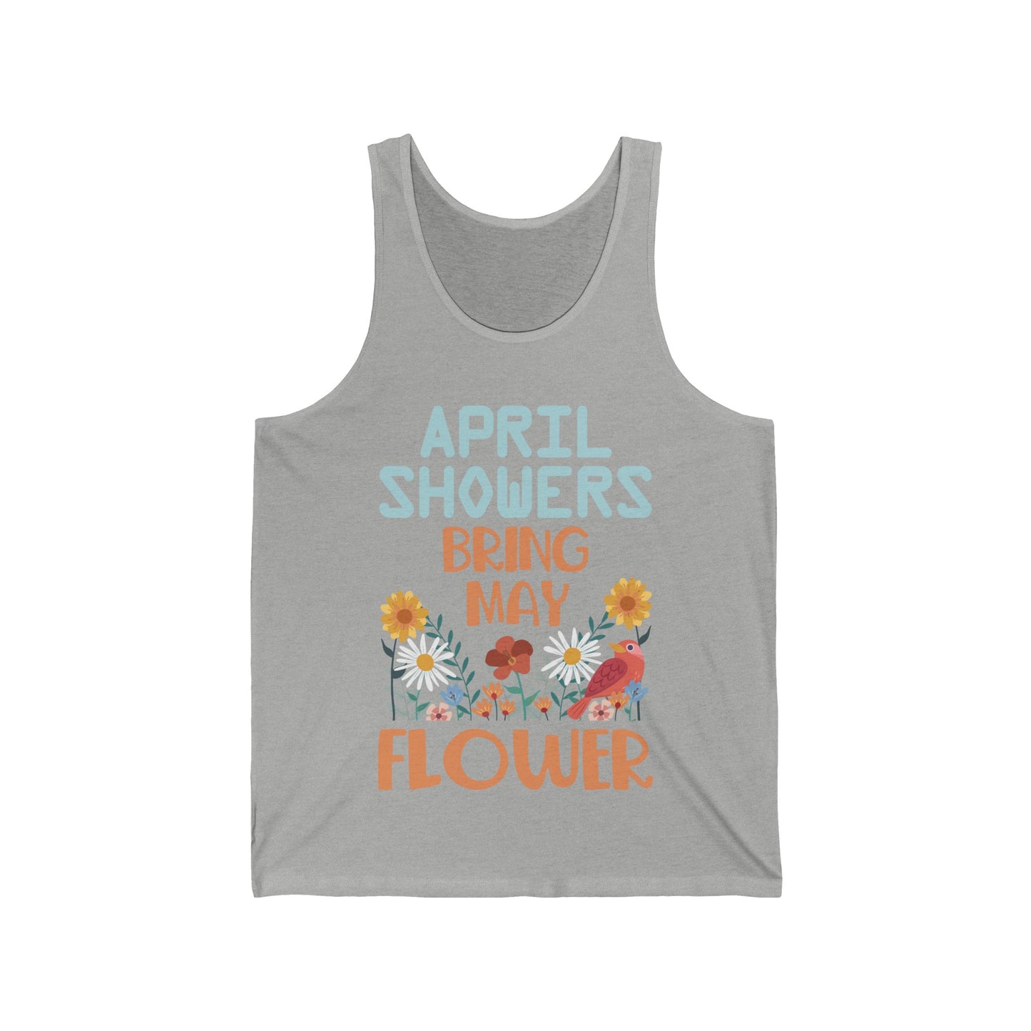 April Showers Bring May Flowers Mayflowers Spring Quote Tank Tops